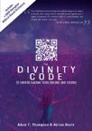 The Divinity Code to Understanding Your Dreams and Visions (book) by Adrian Beale and Adam F Thompson